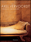 Intérieurs intemporels&nbsp;-&nbsp;Axel Vervoordt