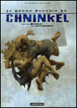 Le grand pouvoir du Chninkel, L'intégrale&nbsp;-&nbsp;Rosinski, Jean Van Hamme
