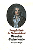 Mémoires d'outre-tombe&nbsp;-&nbsp;François René de Chateaubriand