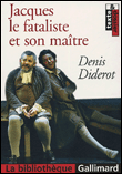 Jacques le fataliste et son maître&nbsp;-&nbsp;Denis Diderot