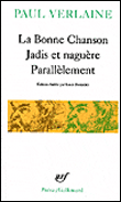 La Bonne chanson Jadis et naguère Parallèlement&nbsp;-&nbsp;Paul Verlaine, Louis Forestier