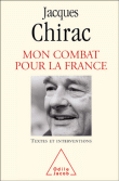 Mon combat pour la France&nbsp;-&nbsp;Jacques Chirac
