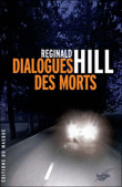 Dialogues de mort&nbsp;-&nbsp;R. Hill