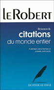 Dictionnaire des citations du monde entier&nbsp;-&nbsp;Florence Montreynaud, Jeanne Matignon
