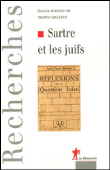 Sartre et les juifs&nbsp;-&nbsp;Ingrid Galster