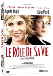 Le Rôle de sa vie&nbsp;-&nbsp;François Favrat