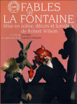 Les Fables de La Fontaine&nbsp;-&nbsp;Robert Wilson, Don Kent