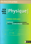 Physique MPSI PCSI PTSI&nbsp;-&nbsp;Collectif