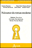 Naissance du roman moderne&nbsp;-&nbsp;Collectif