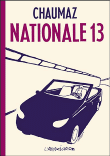 Nationale 13&nbsp;-&nbsp;Benjamin Chaumaz