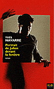 Portrait de Julien devant la fenêtre&nbsp;-&nbsp;Yves Navarre