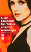 De l'amour et autres mensonges&nbsp;-&nbsp;Lucia Etxebarria