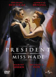 Le Président et Miss Wade (DVD)
