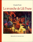 La revanche de Lili Prune&nbsp;-&nbsp;Claude Ponti