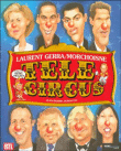 Télé circus&nbsp;-&nbsp;Laurent Gerra, Jean-Claude Morchoisne