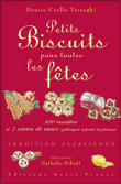 Petits biscuits pour les fêtes&nbsp;-&nbsp;Denise Crolle Terzaghi, Nathalie Schott