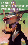 Parkinson le glas&nbsp;-&nbsp;Gabriel Lecouvreur