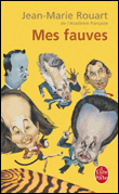 Mes fauves&nbsp;-&nbsp;Jean-Marie Rouart