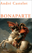 Bonaparte&nbsp;-&nbsp;André Castelot