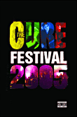 Festival 2005&nbsp;-&nbsp;The Cure