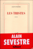 Les tristes&nbsp;-&nbsp;Alain Sevestre