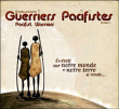 Compilation, Guerriers pacifistes&nbsp;-&nbsp;Guerriers Pacifistes