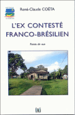 L'ex conteste franco-brésilien