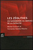 Les z�olithes, un nanomonde au service de la catalyse