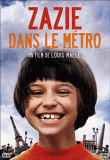 Zazie dans le métro&nbsp;-&nbsp;Louis Malle