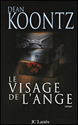 Le visage de l'ange&nbsp;-&nbsp;Dean Koontz