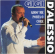 Gigi d' Alessio&nbsp;-&nbsp;Addo'me porta o core
