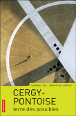 Cergy Pontoise en mouvement, terre des possibles&nbsp;-&nbsp;J.M. Masque, Liliane Gex