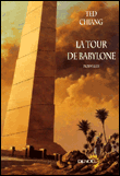 La tour de Babylone&nbsp;-&nbsp;Ted Chiang