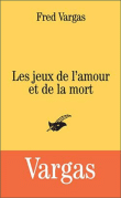Les jeux de l'amour et de la mort
