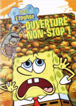 Bob l'éponge&nbsp;-&nbsp;Ouverture non stop
