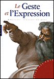 Le geste et l'expression&nbsp;-&nbsp;B. Pasquinelli