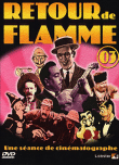Retour de flamme 03&nbsp;-&nbsp;Film