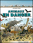 Les animaux en danger&nbsp;-&nbsp;Jean-Benoît Durand, Martin Desbat