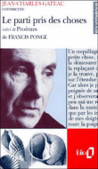Le parti pris des choses de francis ponge&nbsp;-&nbsp;J. Gateau