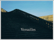Versailles&nbsp;-&nbsp;Jacques Dubois, Robert Doisneau, Jean D' Ormesson
