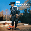Bo Diddley&nbsp;-&nbsp;Bo Diddley is a gunslinger