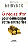5 lois pour développer votre entreprise&nbsp;-&nbsp;Jacques Neirynck