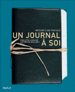 Un journal à soi&nbsp;-&nbsp;Philippe Lejeune, Catherine Bogaert