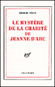 Le Mystère de la charité de Jeanne d'Arc&nbsp;-&nbsp;Charles Péguy