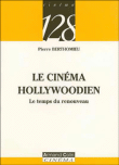 Le cinéma hollywoodien, le temps du renouveau&nbsp;-&nbsp;Berthomieu