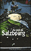 Le goût de Salzbourg&nbsp;-&nbsp;Cécile Balavoine