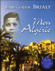 Mon Algérie&nbsp;-&nbsp;Jean-Claude Brialy