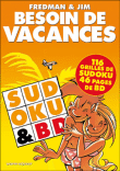 Besoin de vacances&nbsp;-&nbsp;Jim, Fredman