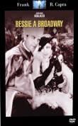 Bessie à Broadway&nbsp;-&nbsp;Frank Capra