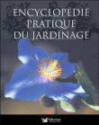 Encyclop�die pratique du jardinage